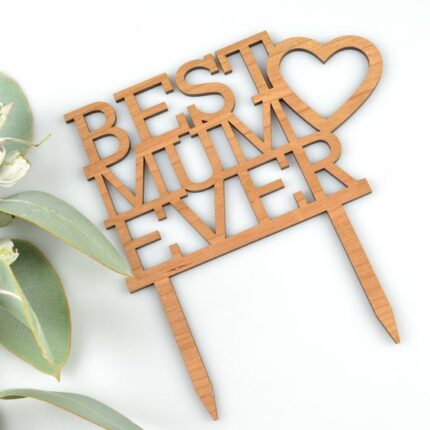 Διακοσμητικό τούρτας “Best Mum Ever”